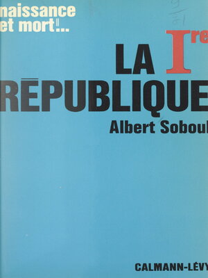 cover image of La Ire République, 1792-1804